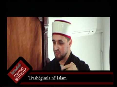 Mervan Berisha - Trashegimia ne Islam