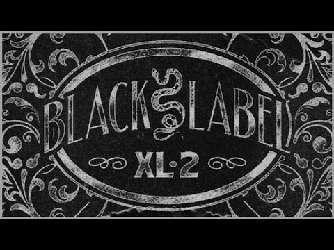 Reviewing Never Say Die's Black Label XL Volume 2