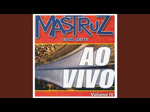 Fica Comigo - Mastruz com Leite