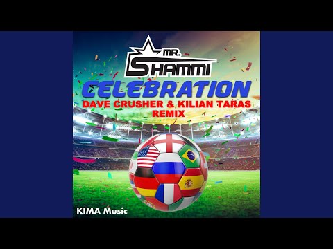 Celebration (Dave Crusher & Kilian Taras Remix Radio Edit)