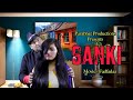 Sanki ¦ New Hindi Movie Song 2021 | Most Liked YouTube Videos 2021 | Fadfadaa Movie ¦ Music Video