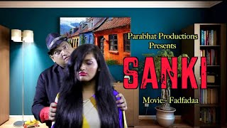 Sanki ¦ New Hindi Movie Song 2021  Most Liked You