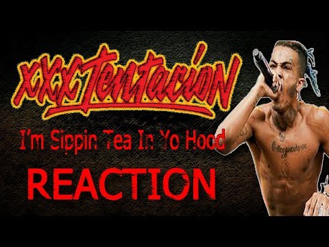 MetalHead REACTION to XXXTENTACION (I'm Sippin Tea In Yo Hood)