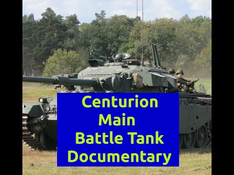 Centurion Main Battle Tank Documentary