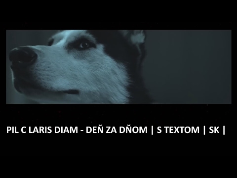 PIL C LARIS DIAM - DEŇ ZA DŇOM | S TEXTOM | SK |