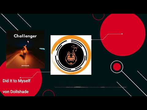 Did It to Myself von Dollshade