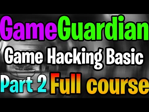 Game Guardian Full Tutorial For beginner's  [Part 2]