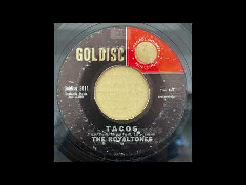 ROYALTONES - TACOS - FLAMINGO EXPRESS