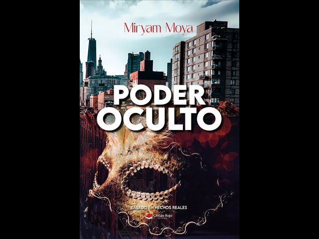 Vídeo relacionado con PODER OCULTO