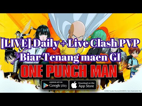 [LIVE] OPM The Strongest : Daily + PVP Live Clash 29/9 - Udah Mulai Ban Pick