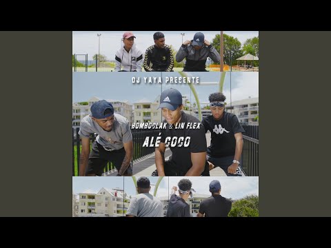 Alé coco (feat. Bomboclak, Lin Flex) (Edit)