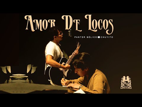 PANTER BÉLICO x CHUYITO - AMOR DE LOCOS (Visualizer)