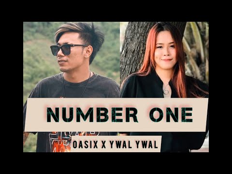 OASIX X YWAL YWAL _ NUMBER ONE ( LYRIC VIDEO )