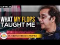 Lessons I Learned From My Failed Movies ft. Vidhu Vinod Chopra | TheRanveerShow Clips