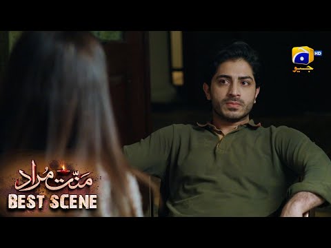 Mannat Murad Episode 21 | 𝐁𝐞𝐬𝐭 𝐒𝐜𝐞𝐧𝐞 𝟎𝟒 | Iqra Aziz - Talha Chahour | HAR PAL GEO