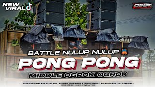 Download lagu DJ PONG PONG MIDDLE OGROK OGROK🥶 || SPESIAL COLLABORATION HENDY RISKY & DIKA REVOLUTION  mp3