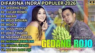 Download lagu GEDANG ROJO - CUCAK ROWO - KALAH || DIFARINA INDRA - OM ADELLA TERBARU 2026 mp3
