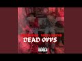 Dead Opps Feat Notti Osama