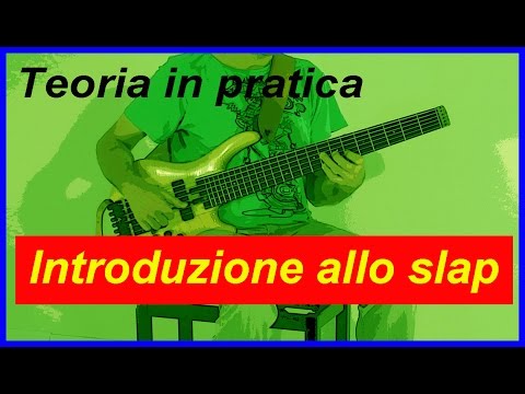 LEZIONI DI BASSO. Slap bass