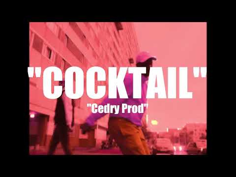4Keus X Niska X Tiakola Type Beat 2022 "COCKTAIL" [Prod.By.@CedryProd]