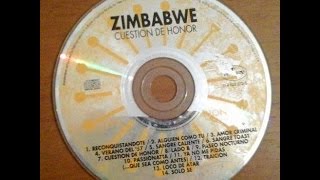 ZIMBABWE - CUESTIÓN DE HONOR (full album)