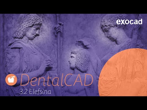 DentalCAD 3.2 Elefsina, software release highlights.