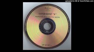 Experiment K - Man On The Moon (Moon Mix)-2000
