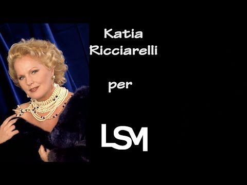LSM - I volti de "Le Salon Musical" - #3 Katia Ricciarelli