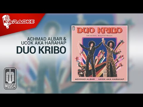 Achmad Albar & Ucok Aka Harahap - Duo Kribo (Official Karaoke Video)