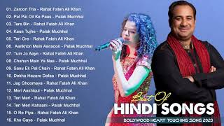 Best of Rahat Fateh Ali Khan & Palak Muchhal 2020 | Top 20 Songs HIT | Jukebox 2020 #2