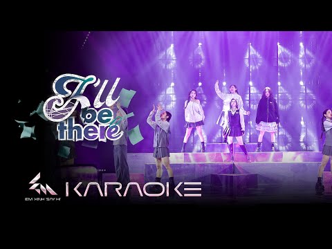 [KARAOKE] I'LL BE THERE - Lamoon, Phương Mỹ Chi, Orange, Han Sara | Em Xinh Say Hi