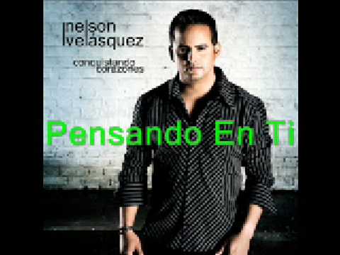 Nelson Velásquez - Pensando En Ti
