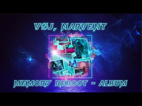 VØJ, Narvent - Memory Reboot Album | NIGHT DRIVE VIBE