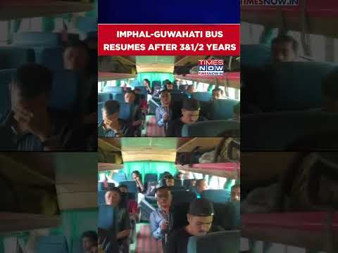After Years Of Uncertainty In Manipur, Imphal-Guwahati Bus Resumes via Dimapur Under Security Escort