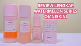 Download lagu KUPAS TUNTAS SKINCARE OMNISKIN WATERMELON SERIES – BRAND LOKAL YANG SERING FYP! mp3