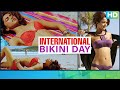 Celebrating International Bikini Day 2021