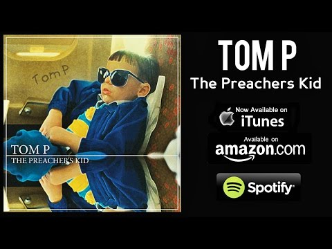 Tom P. | RED CUPS | The Preachers Kid - (New Music)