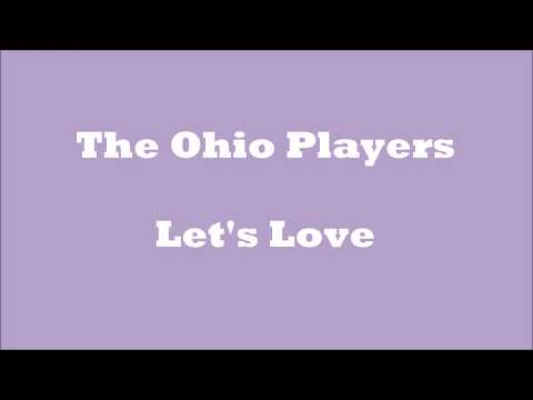 Let's Love The Ohio Players