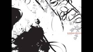 Russian Circles - Micah