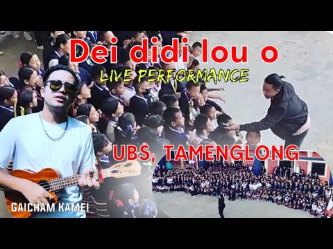 Dei didi Lou o || Live Performance by ​⁠@gaichamkamei3689  || Gaicham Kamei || UBS Tamenglong