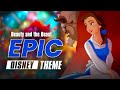 Beauty And The Beast Prologue EPIC VERSION