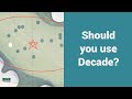 Should you use Decade?