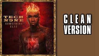 Tech N9ne - See Me (feat. Wiz Khalifa &amp; B.o.B.) [CLEAN]