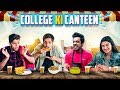 COLLEGE KI CANTEEN CANTEEN KA PYAR RealHit