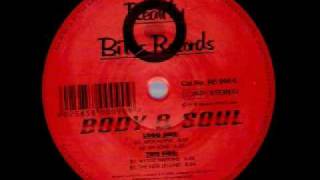 Body + Soul - The New Legend - Reality Bites Records - 1998