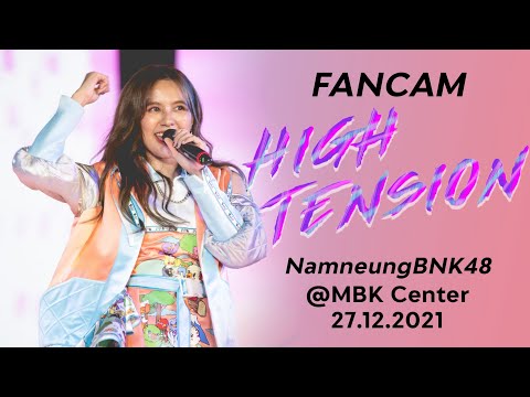 [ FANCAM ] Namneung BNK48 - High Tension @ MBK MB Cool