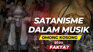 Download lagu SATANISME DALAM MUSIK - OMONG KOSONG ATAU FAKTA ? mp3 Download lagu SATANISME DALAM MUSIK - OMONG KOSONG ATAU FAKTA ? mp3