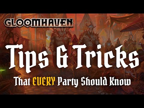 These 5 Gloomhaven Tips Will Help EVERY Party