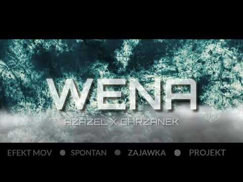 Azazel x Chrzanek - Wena
