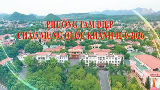 PHƯỜNG TAM ĐIỆP CHÀO MỪNG QUỐC KHÁNH 2/9